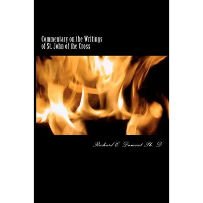 Commentary on the Writings of St. John of the Cross - Paperback