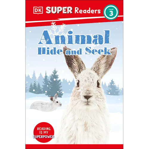 DK Super Readers Level 3 Animal Hide and Seek - Paperback