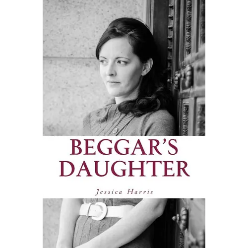 Beggar's Daughter: From the Rags of Pornography to the Riches of Grace - Paperback