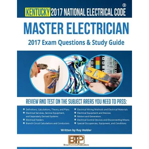 Kentucky 2017 Master Electrician Study Guide - Paperback