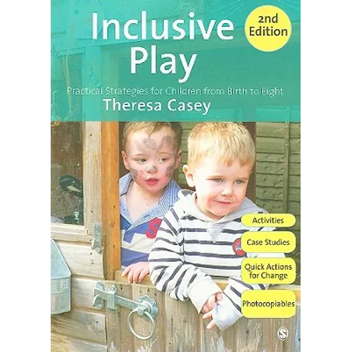 Inclusive Play: Practical Strategies for Children from Birth to Eight - Paperback