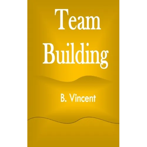Team Building - Paperback