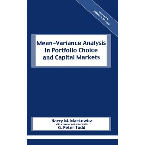 Mean-Variance Analysis in Portfolio Choice and Capital Markets - Hardcover