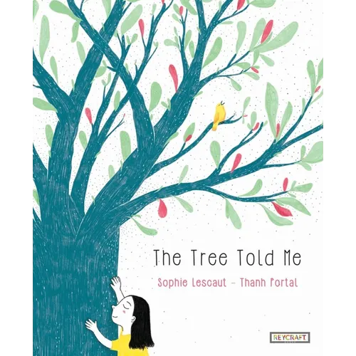 The Tree Told Me - Hardcover