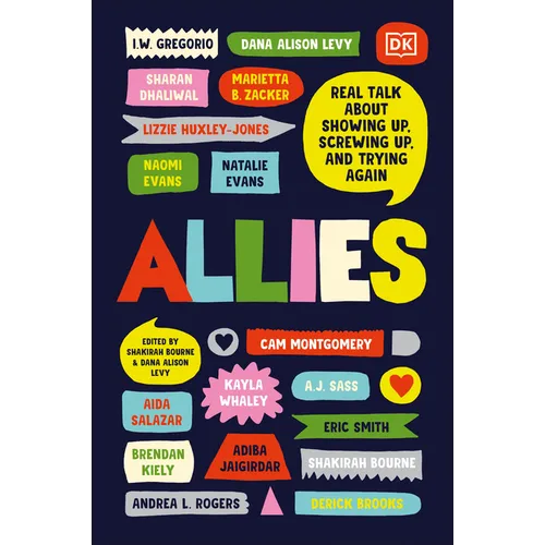 Allies: Real Talk about Showing Up, Screwing Up, and Trying Again - Hardcover