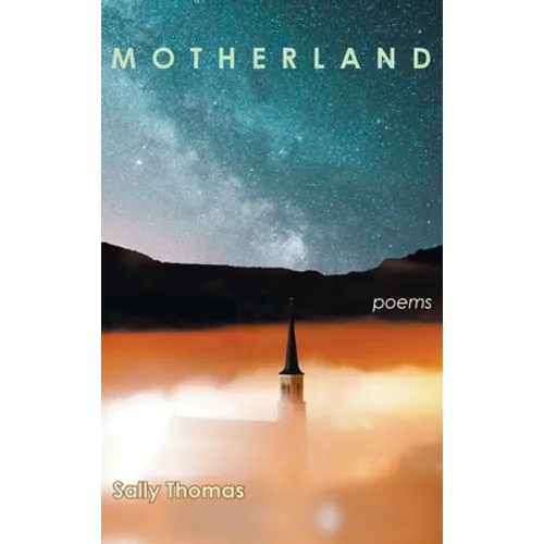 Motherland: Poems - Hardcover