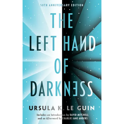 The Left Hand of Darkness: 50th Anniversary Edition - Paperback