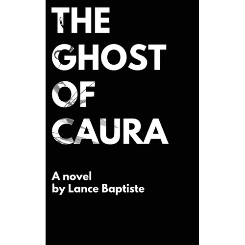 The Ghost of Caura - Paperback