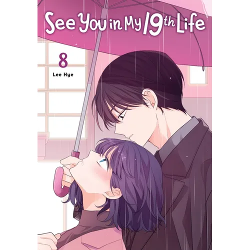 See You in My 19th Life, Vol. 8 - Paperback