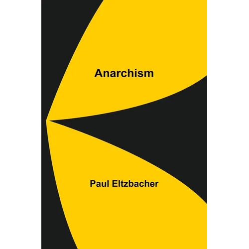 Anarchism - Paperback