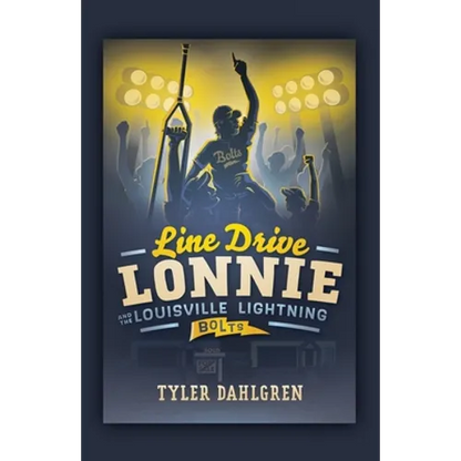 Line Drive Lonnie and the Louisville Lightning Bolts - Paperback