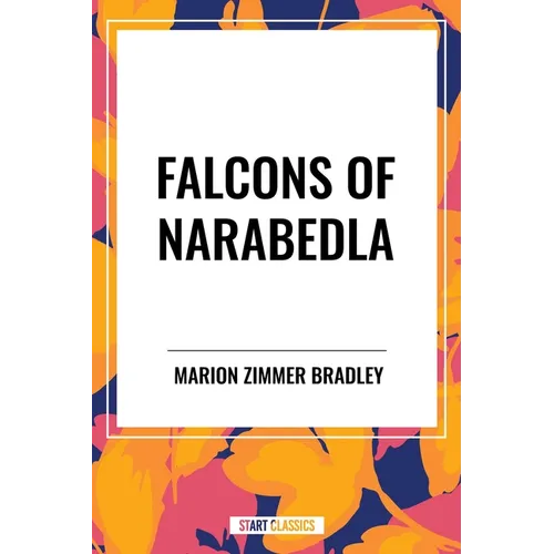 Falcons of Narabedla - Hardcover