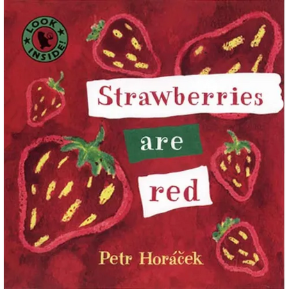 Strawberries Are Red - Board Book