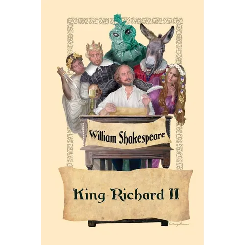 King Richard II: A Classic Shakespearean History Drama - Paperback