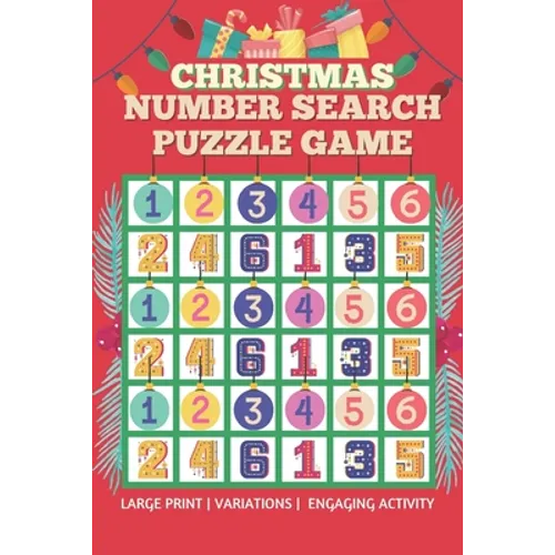 Christmas Number Search Puzzle Game - Engaging activity - Large print: Christmas gift idea for Elderly/Seniors - Number search puzzle game with variat - Paperback
