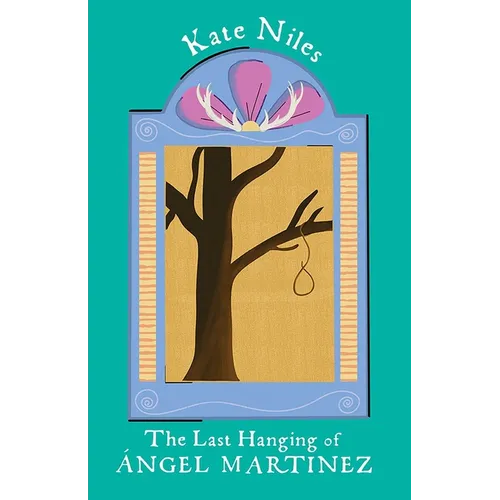 The Last Hanging of Ángel Martinez - Paperback