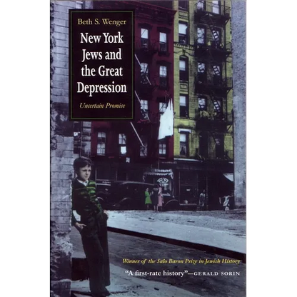 New York Jews and Great Depression: Uncertain Promise - Paperback