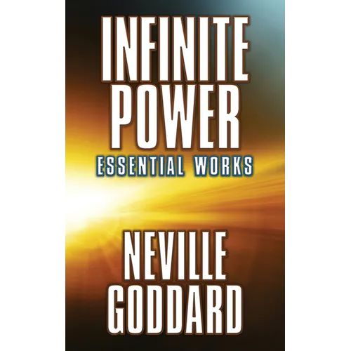 Infinite Power: Essential Works - Paperback
