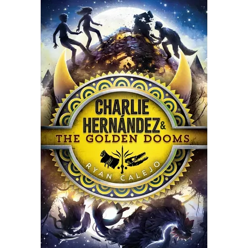 Charlie Hernández & the Golden Dooms - Paperback