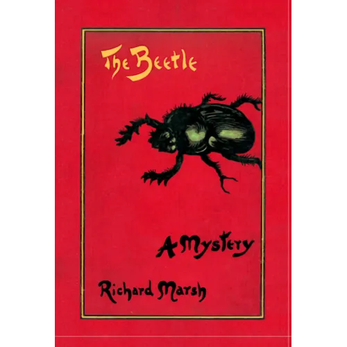 The Beetle: A Mystery - Hardcover