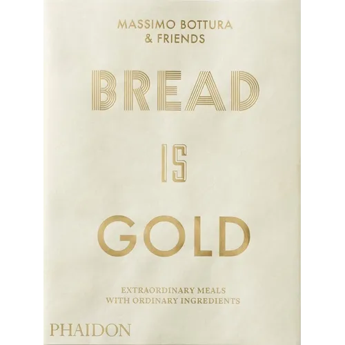 Bread Is Gold - Paperback