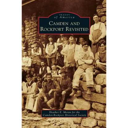 Camden and Rockport Revisited - Hardcover