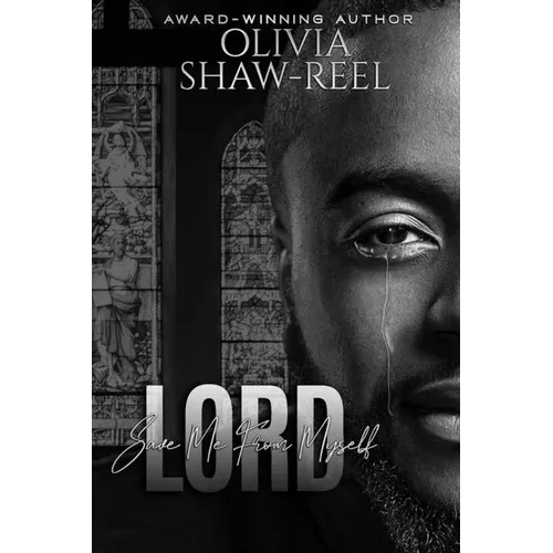 Lord Save Me From Myself - Paperback