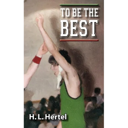 To Be the Best - Paperback