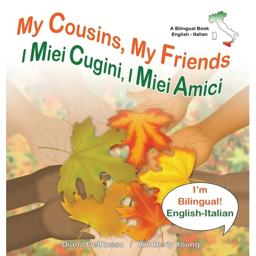 My Cousins My Friends, I Miei Cugini I Miei Amici - Hardcover