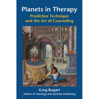 Planets in Therapy: Predictive Technique and the Art of Counseling - Paperback