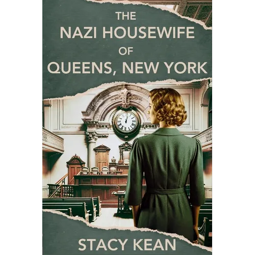 The Nazi Housewife of Queens, New York - Paperback