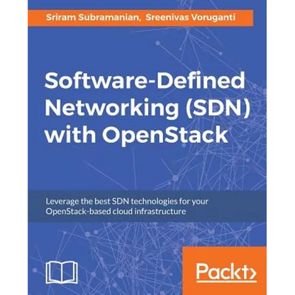Software Defined Networking (SDN) with OpenStack - Paperback