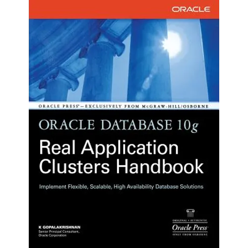 Oracle Database 10g Real Application Clusters Handbook - Paperback