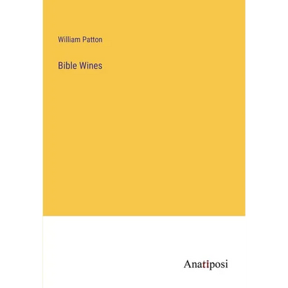 Bible Wines - Paperback