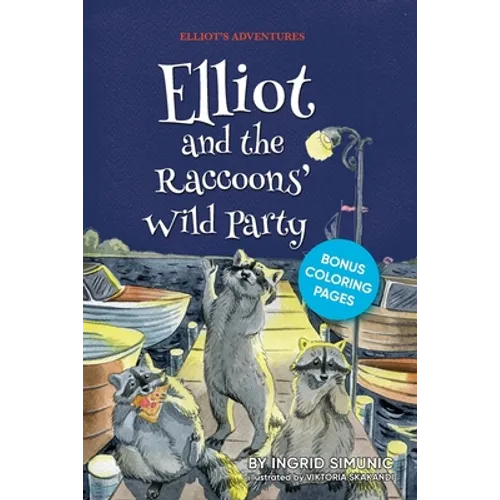 Elliot and the Raccoons' Wild Party - Paperback