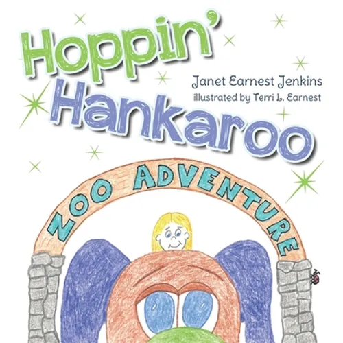 Hoppin' Hankaroo: Zoo Adventure - Hardcover