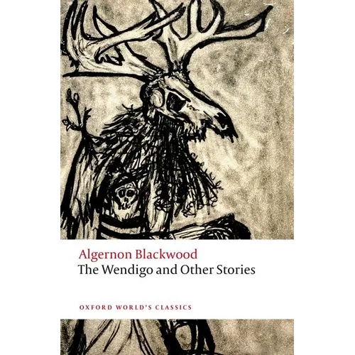 The Wendigo and Other Stories - Paperback