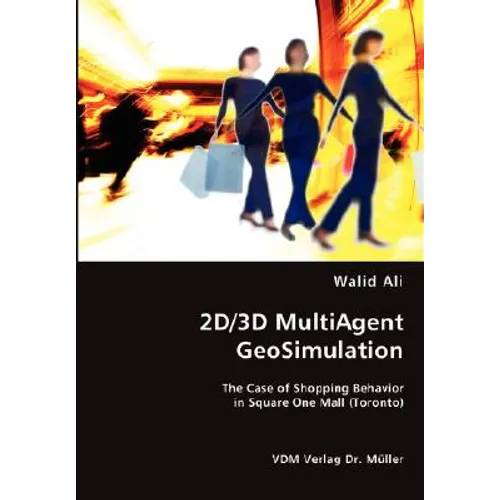 2D/3D MultiAgent GeoSimulation - Paperback
