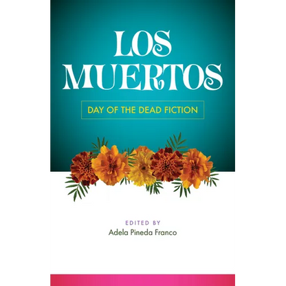 Los Muertos: Day of the Dead Fiction - Paperback