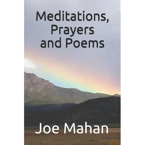 Meditations, Prayers and Poems - Paperback