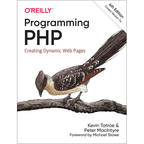 Programming PHP: Creating Dynamic Web Pages - Paperback