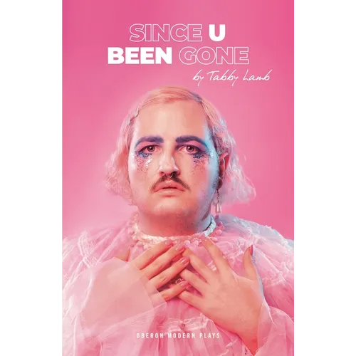 Since U Been Gone - Paperback