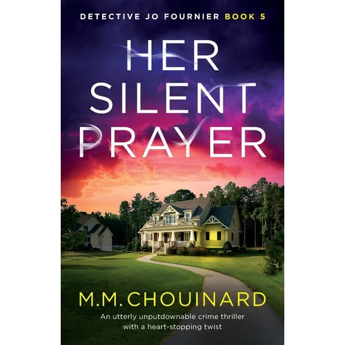 Her Silent Prayer: An utterly unputdownable crime thriller with a heart-stopping twist - Paperback