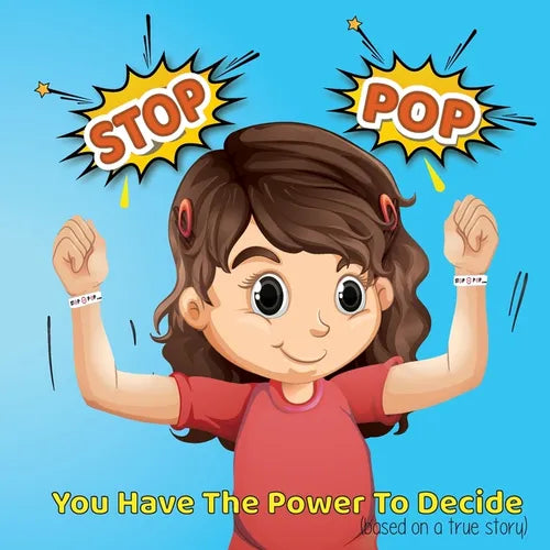 Stop-Pop: You Have the Power to Decide - Paperback