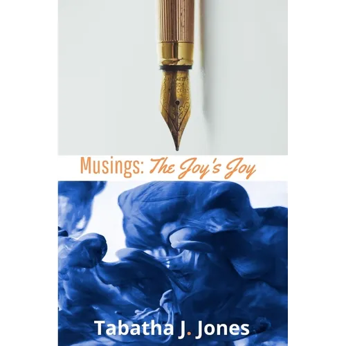 Musings: The Joy's Joy - Paperback
