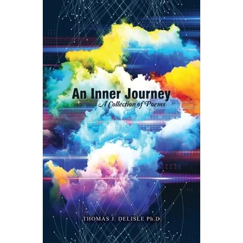 An Inner Journey: A Collection of Poems - Paperback