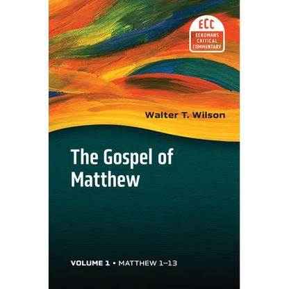 The Gospel of Matthew, Vol 1: Matthew 1-13 Volume 1 - Hardcover