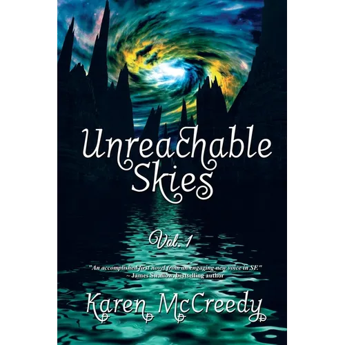 Unreachable Skies: Vol. 1 - Paperback