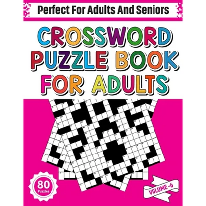 Crossword Puzzle Book For Adults: 80 Crossword Puzzles For Adults Seniors And All Other Puzzle Fans Who Love Relaxing And Enjoy Life With Word And Sen - Paperback