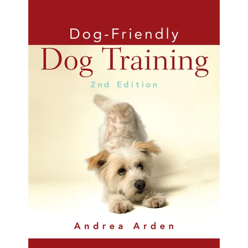Dog-Friendly Dog Training - Paperback